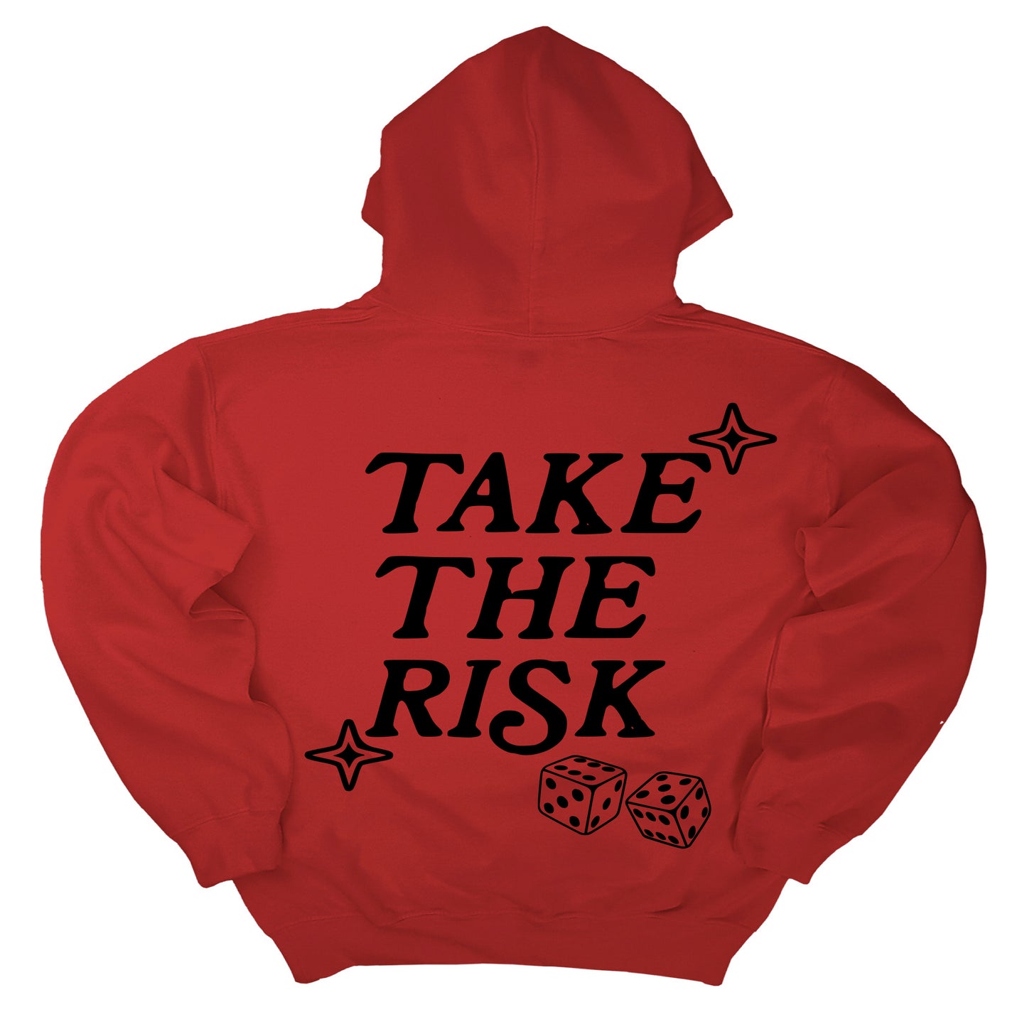 " Take The Risk " - Red Hoodie